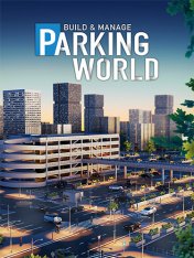Parking World: Build & Manage (2025)